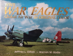 WW2 War Eagles In Colour