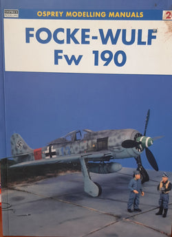 Osprey Modelling Manuals - Focke Wulf Fw-190
