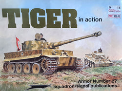 Squadron Signal Tiger Tanks In Action