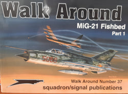 Squadron Signal MiG-21 Fishbed Walk Around Part 1