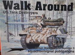 Squadron Signal US Tank Destroyers Walk Around