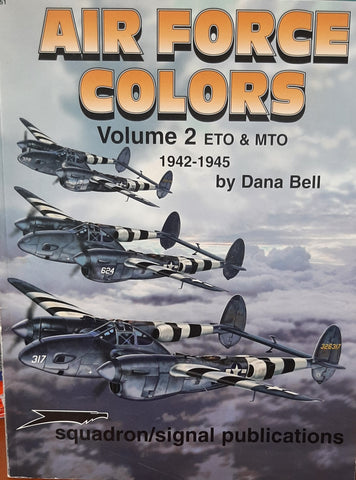 Squadron Signal Air Force Colors Volume 2 ETO 1942-45