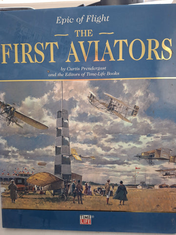 The First Aviators