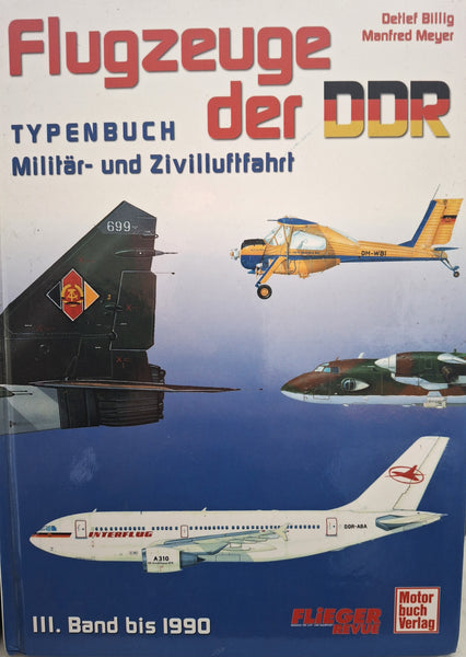 Flugzeuge Der DDR - Aircraft of East Germany [3]-1990