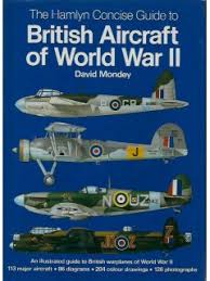 Hamlyn Concise Guide To British Aircraft of WW2