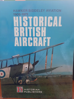 Historian Special - Hawker Siddley Aircraft 1902-1972