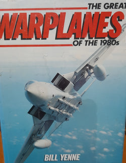 The Great Warplanes of The 1980's